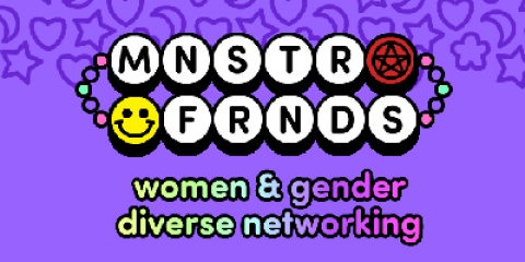 Monster Friends Women & Gender Diverse Networking